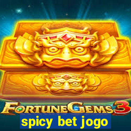 spicy bet jogo